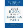 Your Book Is Your Business Card