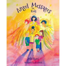 Angel Messages For Kids