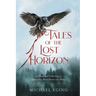 Tales of the Lost Horizon