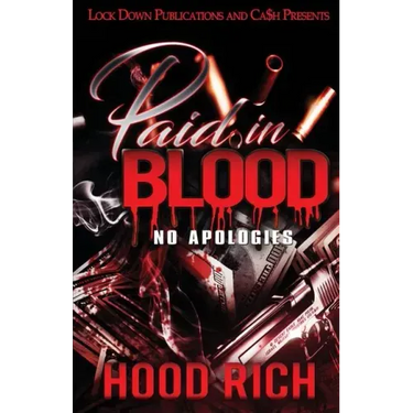 Paid in Blood: No Apologies