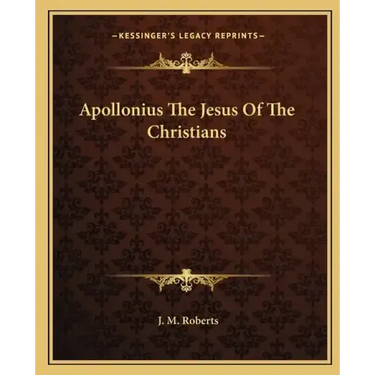 Apollonius the Jesus of the Christians