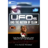 UFOs And The Nation Of Islam: The Source, Proof, And Reality Of The Wheels