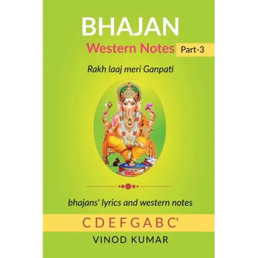 BHAJAN Western Notes, Part-3