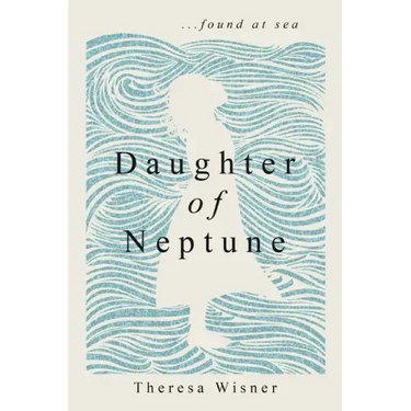 Daughter of Neptune: ...found at sea