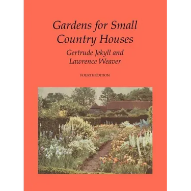 Gardens for Small Country Houses