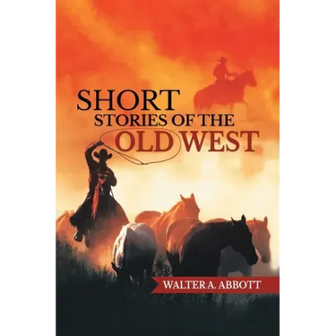 Short Stories of The Old West