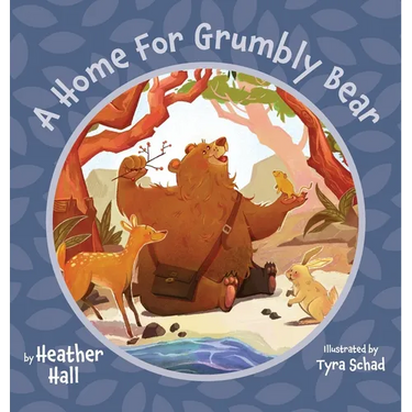 A Home For Grumbly Bear