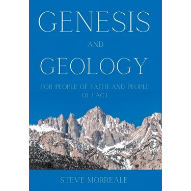 Genesis and Geology For People of Faith and People of Fact