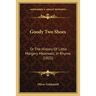 Goody Two Shoes: Or The History Of Little Margery Meanwell, In Rhyme (1825)