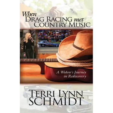 When Drag Racing Met Country Music: A Widow's Journey in Rediscovery