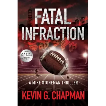 Fatal Infraction: A Mike Stoneman Thriller