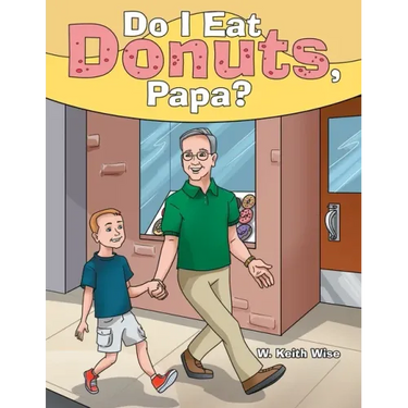 Do I Eat Donuts, Papa?