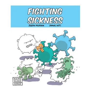 Fighting Sickness