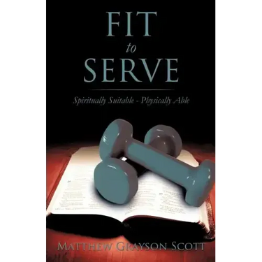 Fit to Serve