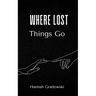 Where Lost Things Go