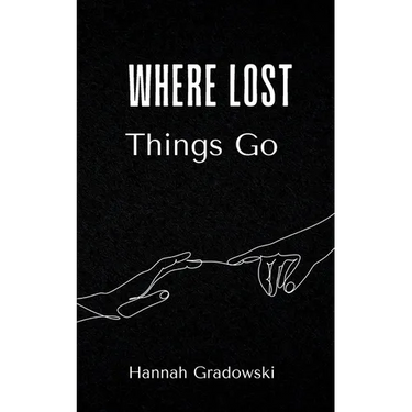 Where Lost Things Go