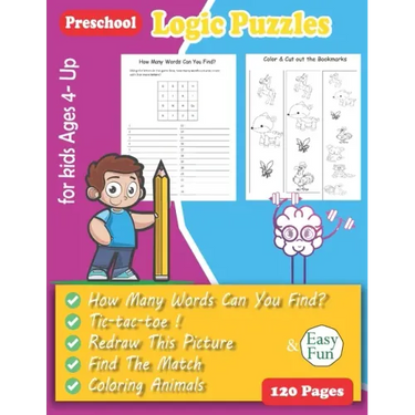 Logic Puzzles for Kids: Preschool Workbook - Ages 4 and Up, pre-handwriting practice activity book for toddler, sequencing workbook