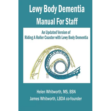 Lewy Body Dementia Manual for Staff
