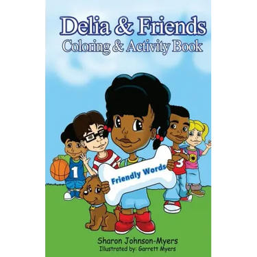 Delia & Friends Coloring & Activity Book