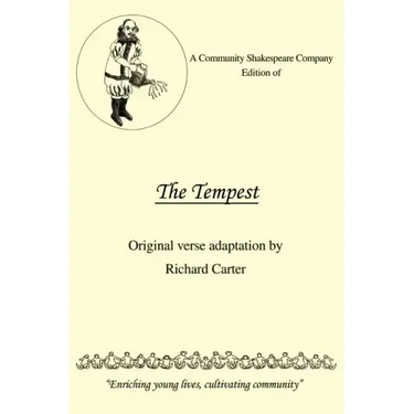 A Community Shakespeare Company Edition of the Tempest