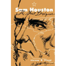 Sam Houston, the Great Designer