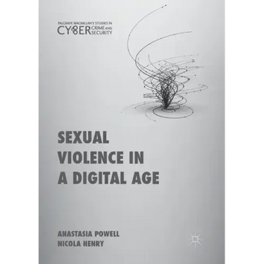 Sexual Violence in a Digital Age