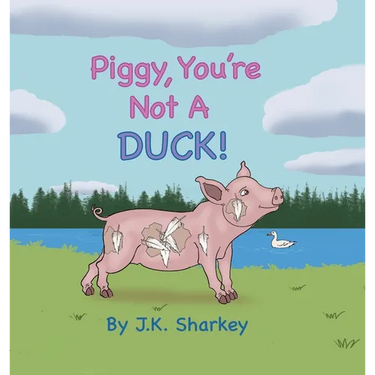 Piggy, You're Not A Duck!