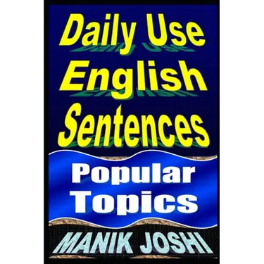 Daily Use English Sentences: Popular Topics