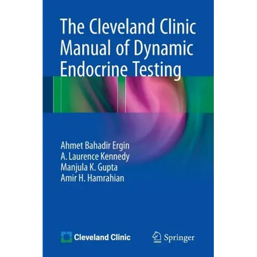 The Cleveland Clinic Manual of Dynamic Endocrine Testing