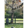 Familie Allwein: Volume 1: an Early History