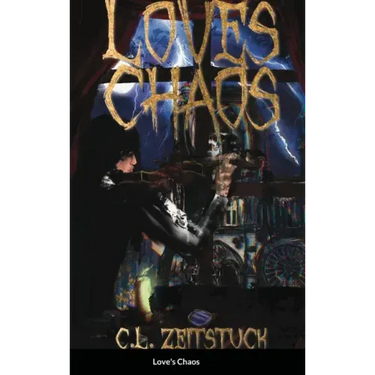 Love's Chaos: A Sequel to Lost Chaos