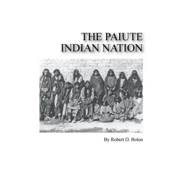 The paiute indian nation