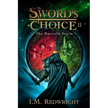 The Emerald Storm: The Sword's Choice 2