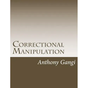 Correctional Manipulation