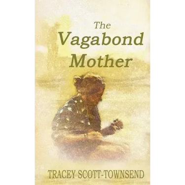 The Vagabond Mother