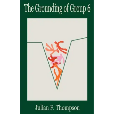 The Grounding of Group 6