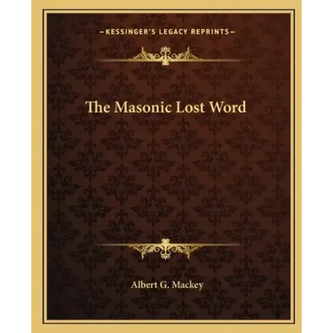The Masonic Lost Word