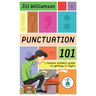 Punctuation 101: A Fiction Writer's Guide to Getting it Right