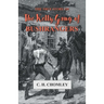The True Story of The Kelly Gang of Bushrangers