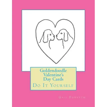 Goldendoodle Valentine's Day Cards: Do It Yourself