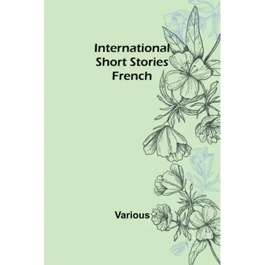 International Short Stories: French