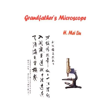 Grandfather's Microscope