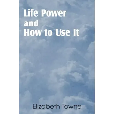 Life Power and How to Use It