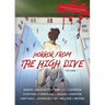 Horror From The High Dive: Volume 1