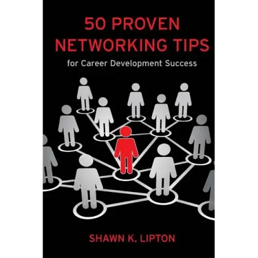 50 Proven Networking Tips for Career Development Success