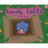 Lovely Lolita: A New Home