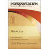 Miracles: God's Presence and Power in Creation
