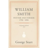 William Smith, Potter and Farmer 1790 - 1858