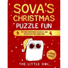 Sova's Christmas Puzzle Fun: 35 fun Christmas puzzles and activities for everyone