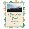 I Zoo Love You!: Book Five